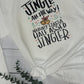 *Solid* Jingle All the Way (Custom Order T-Shirt)