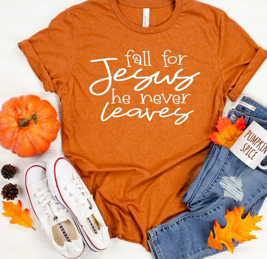 *Solid* Fall into Jesus (Custom Order T-Shirt)
